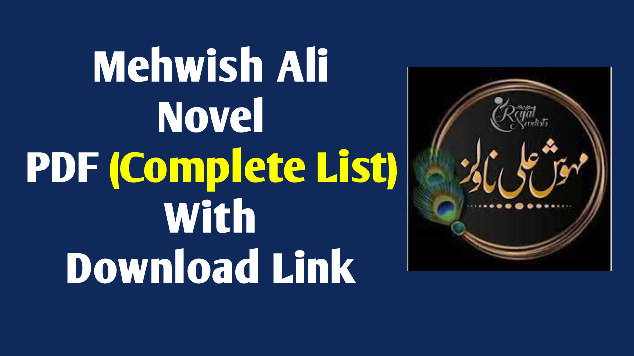 Mehwish Ali Novel PDF (Complete List) With Download Link