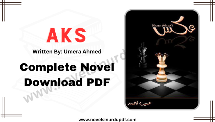 Aks by Umera Ahmed Pdf Download