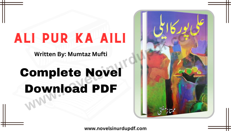 AliPur Ka Aili By Mumtaz Mufti