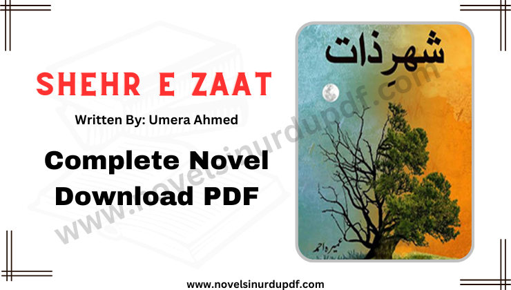 Shehr e Zaat Novel by Umera Ahmed