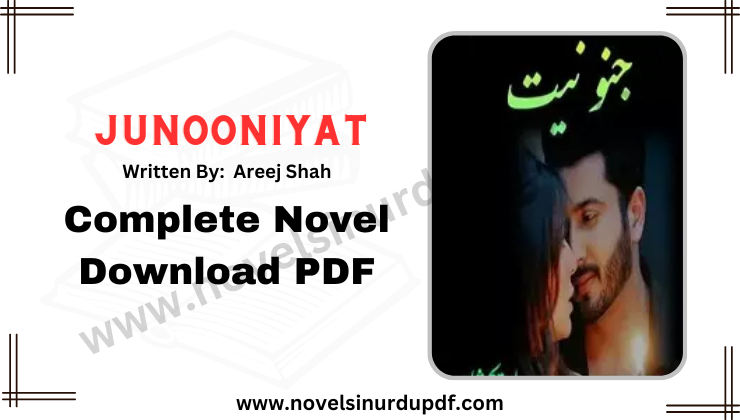 Junooniyat Novel By Areej Shah